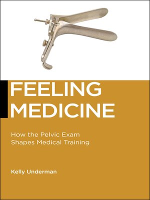 cover image of Feeling Medicine